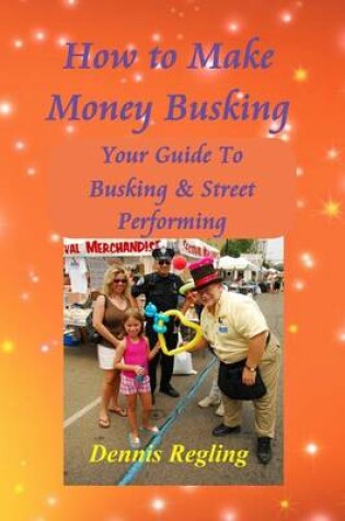 Cover of How to Make Money Busking