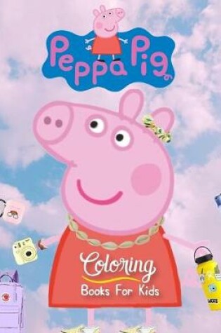 Cover of peppa pig coloring book for kids