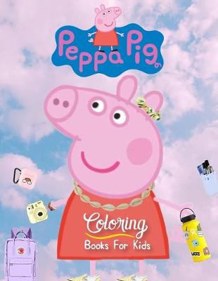 Book cover for peppa pig coloring book for kids