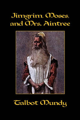 Book cover for Jimgrim, Moses, and Mrs. Aintree