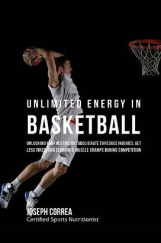 Cover of Unlimited Energy in Basketball