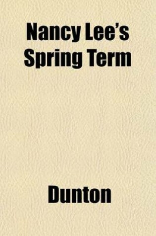 Cover of Nancy Lee's Spring Term