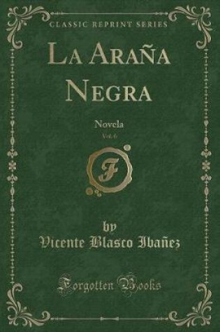Cover of La Araña Negra, Vol. 6