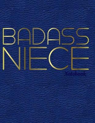 Book cover for Badass Niece Notebook