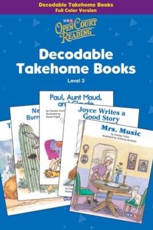 Cover of Open Court Reading, Decodable Takehome Books - 1 color workbook of 35 stories, Grade 3