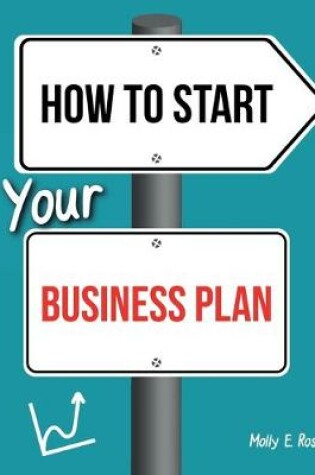 Cover of How To Start Your Business Plan