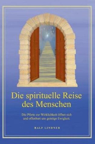 Cover of Die spirituelle Reise des Menschen