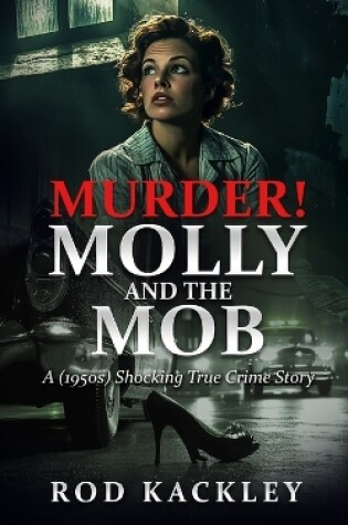 Cover of Murder! Molly And The Mob