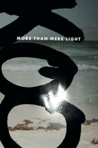 Cover of More Than Mere Light