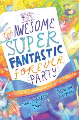 Cover of The Awesome Super Fantastic Forever Party Storybook