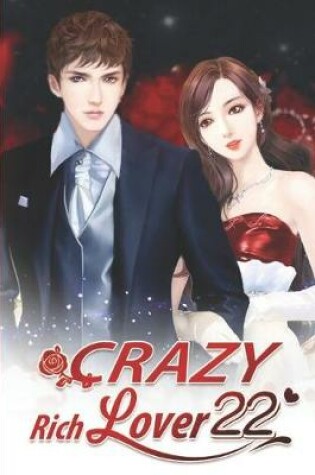 Cover of Crazy Rich Lover 22