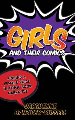 Cover of Girls and Their Comics