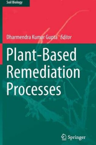 Cover of Plant-Based Remediation Processes