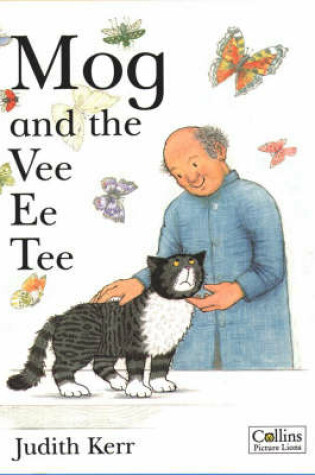 Cover of Mog and the Vee Ee Tee