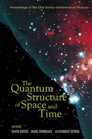 Cover of The Quantum Structure of Space and Time