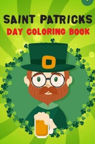 Cover of Saint Patricks day Coloring Book