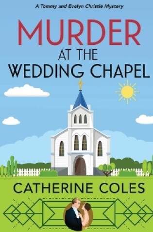 Cover of Murder at the Wedding Chapel