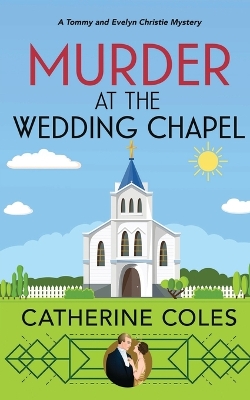 Book cover for Murder at the Wedding Chapel