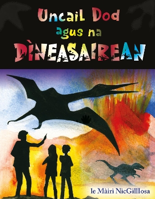 Book cover for Uncail Dod agus Na Dìneasairean