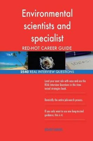 Cover of Environmental scientists and specialist RED-HOT Career; 2540 REAL Interview Ques