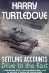 Book cover for Settling Accounts: Drive to the East