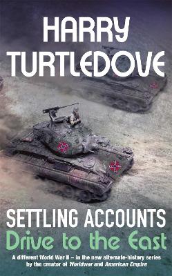 Book cover for Settling Accounts: Drive to the East