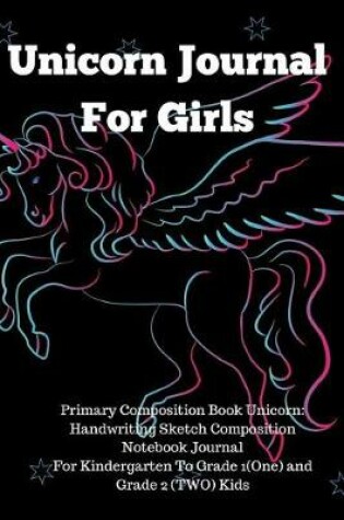 Cover of Unicorn Journal for Girls