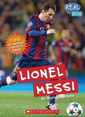 Book cover for Real Bios: Lionel Messi