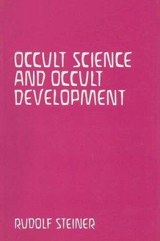 Cover of Occult Science and Occult Development