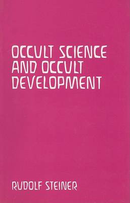 Book cover for Occult Science and Occult Development