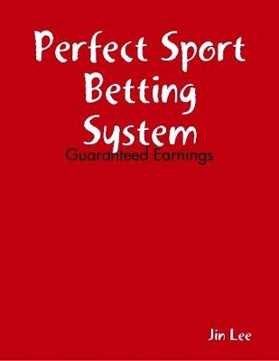 Book cover for Perfect Sport Betting System