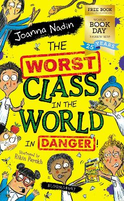 Book cover for The Worst Class in the World in Danger!