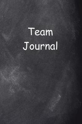 Book cover for Team Journal Chalkboard Design