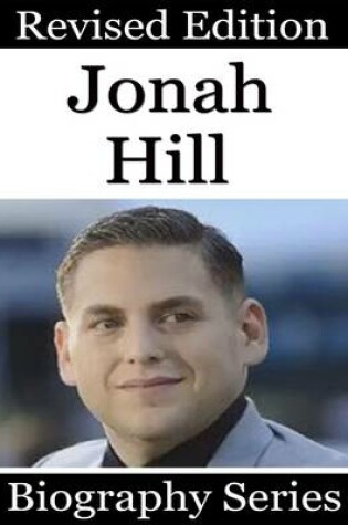 Cover of Jonah Hill - Biography Series