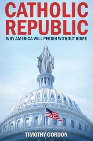 Cover of Catholic Republic