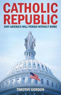 Book cover for Catholic Republic