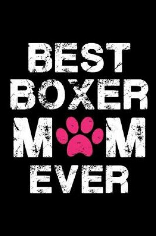 Cover of Best boxer mom ever