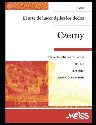 Book cover for El arte de hacer agiles los dedos