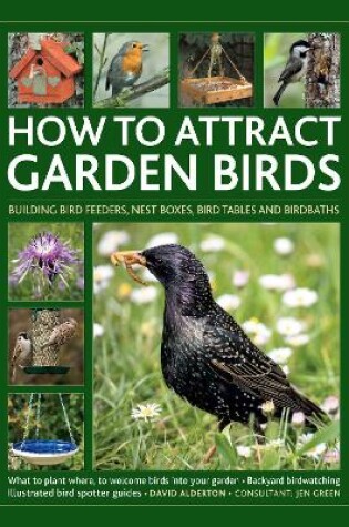 Cover of How to Attract Garden Birds