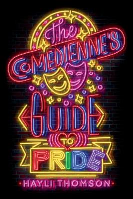 Book cover for The Comedienne's Guide to Pride
