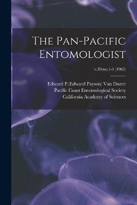 Cover of The Pan-Pacific Entomologist; v.39