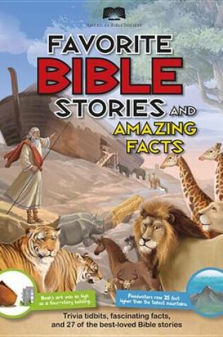 Cover of Favorite Bible Stories and Amazing Facts