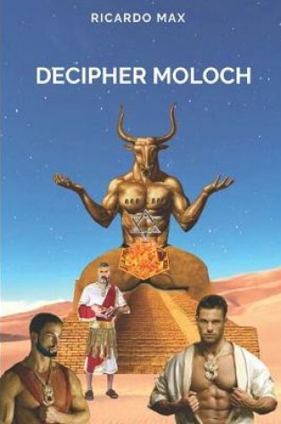 Cover of Decipher Moloch