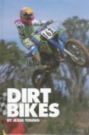 Cover of Dirt Bikes