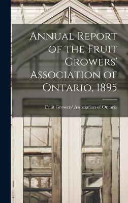 Cover of Annual Report of the Fruit Growers' Association of Ontario, 1895