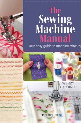 Cover of The Sewing Machine Manual