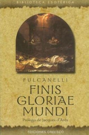 Cover of Finis Gloria E Mundi