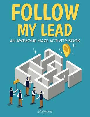 Book cover for Follow My Lead