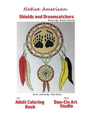 Book cover for Native Americans Shields and Dreamcatchers