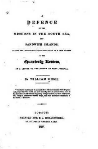 Cover of A Defense of the Missions in the South Sea and Sandwich Islands